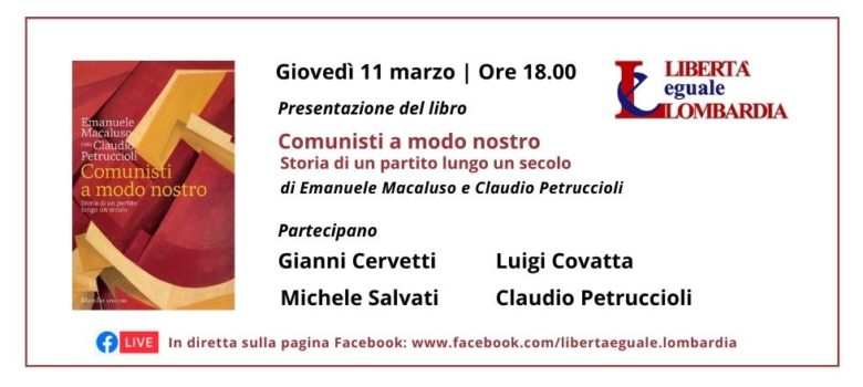 “Comunisti a modo nostro. Storia di un partito lungo un secolo”